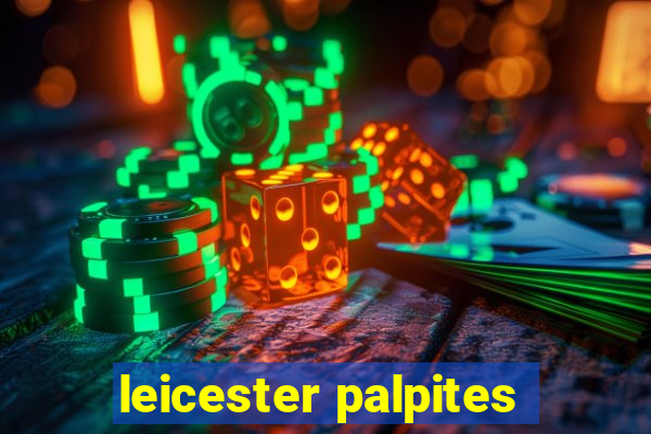 leicester palpites